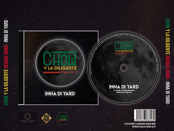 Chow y La Diligente Reggae Band - Inna Di Yard